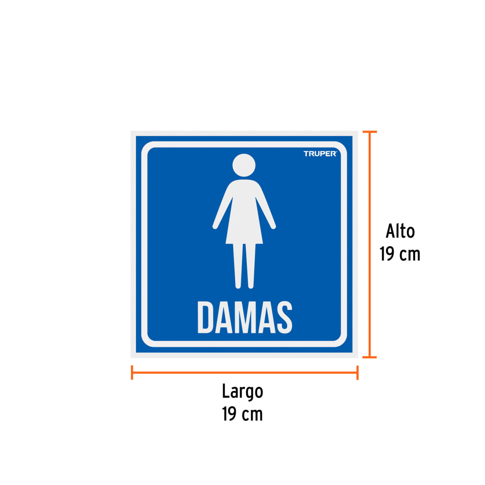 Letrero de señalización "DAMAS", 19 x 19 cm, TRUPER