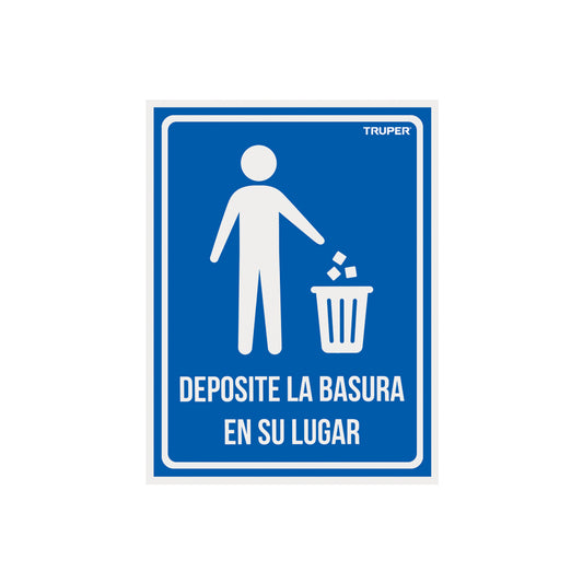 Letrero señalización"DEPOSITE LA BASURA EN SU LUGAR",21x28cm