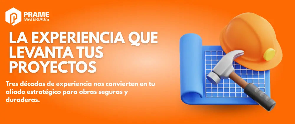 Banner Grupo PRAME. La experiencia que levanta tus proyectos. Imagen en fondo naranja con un casco, martillo y unos planos. 